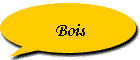 Bois