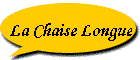 La Chaise Longue
